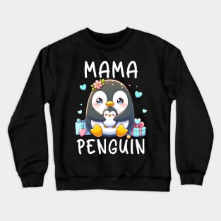 Mama Penguin Flightless Bird Lover Mother's Day Mommy Crewneck Sweatshirt